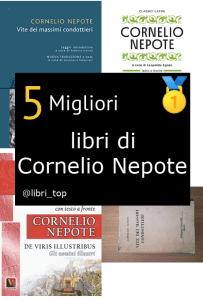 Migliori libri di Cornelio Nepote