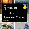 Migliori libri di Corona Mauro