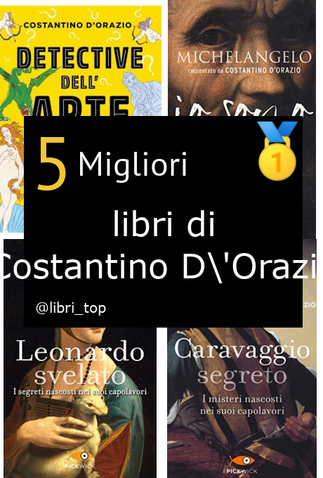 Migliori libri di Costantino D'Orazio