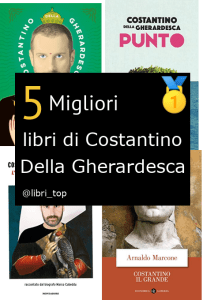 Migliori libri di Costantino Della Gherardesca