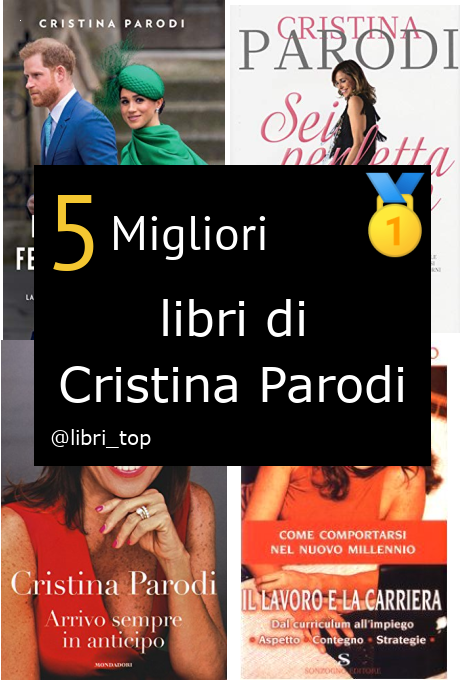 Migliori libri di Cristina Parodi