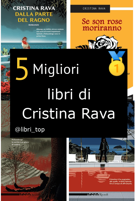 Migliori libri di Cristina Rava