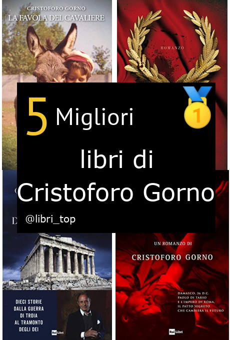 Migliori libri di Cristoforo Gorno