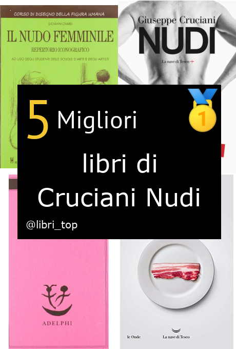 Migliori libri di Cruciani Nudi