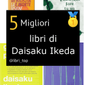 Migliori libri di Daisaku Ikeda
