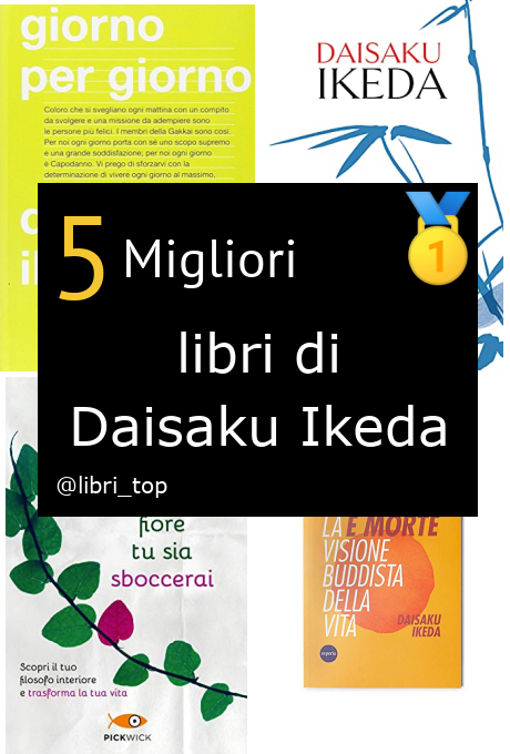 Migliori libri di Daisaku Ikeda