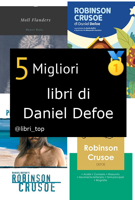 Migliori libri di Daniel Defoe