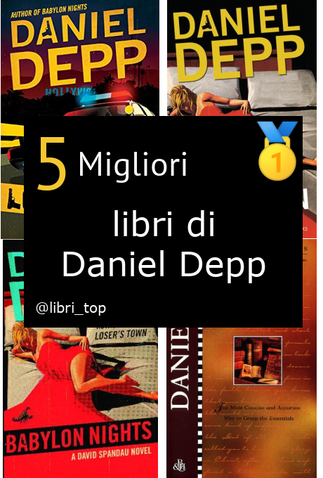 Migliori libri di Daniel Depp