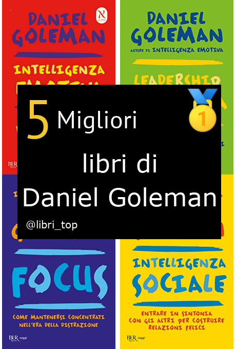 Migliori libri di Daniel Goleman