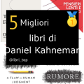 Migliori libri di Daniel Kahneman