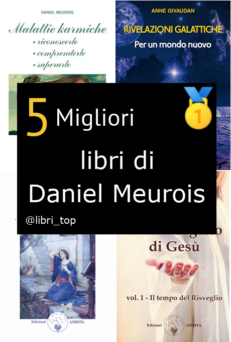 Migliori libri di Daniel Meurois