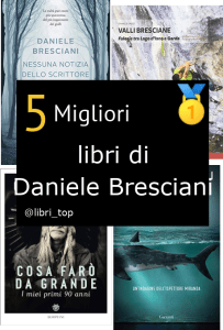 Migliori libri di Daniele Bresciani