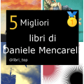 Migliori libri di Daniele Mencarelli