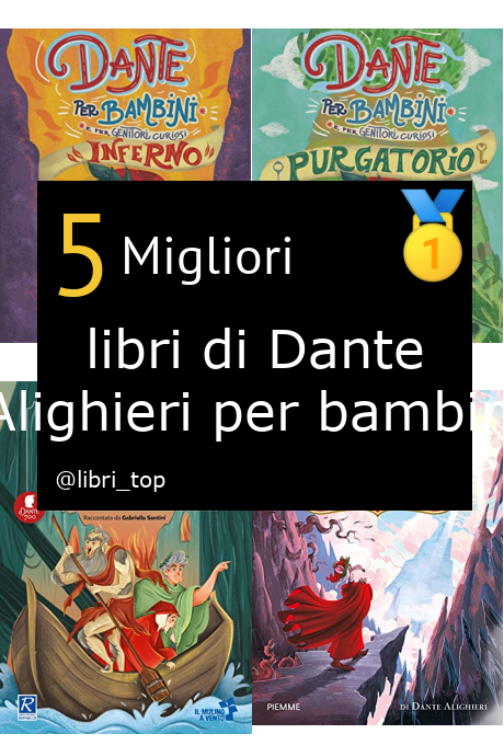 Migliori libri di Dante Alighieri per bambini