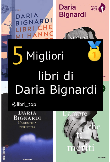 Migliori libri di Daria Bignardi