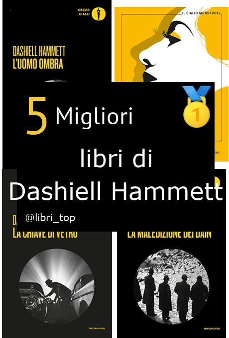 Migliori libri di Dashiell Hammett
