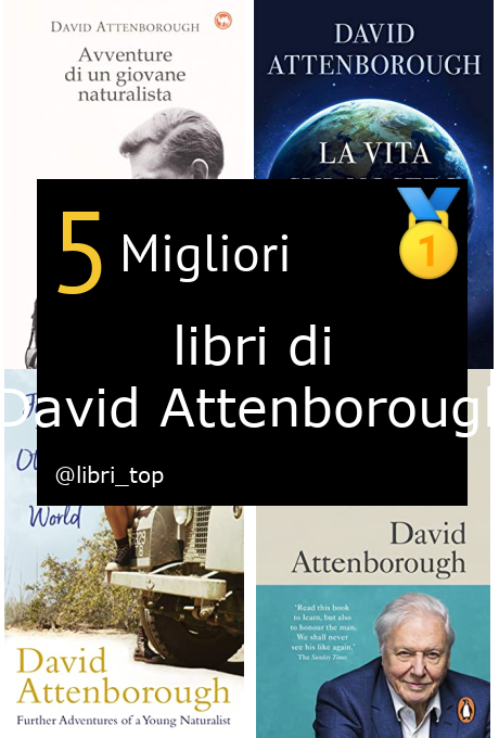 Migliori libri di David Attenborough