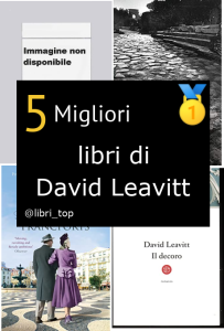 Migliori libri di David Leavitt