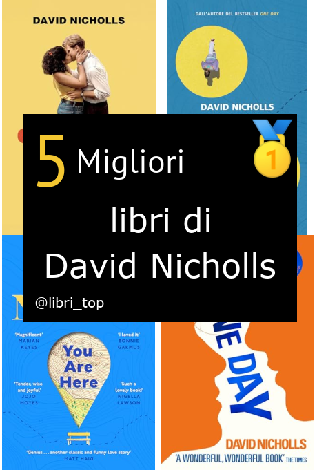 Migliori libri di David Nicholls