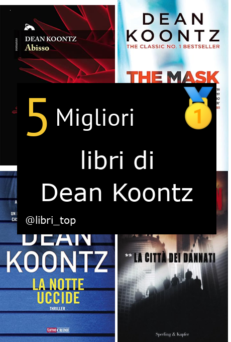 Migliori libri di Dean Koontz