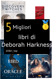 Migliori libri di Deborah Harkness