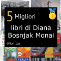 Migliori libri di Diana Bosnjak Monai