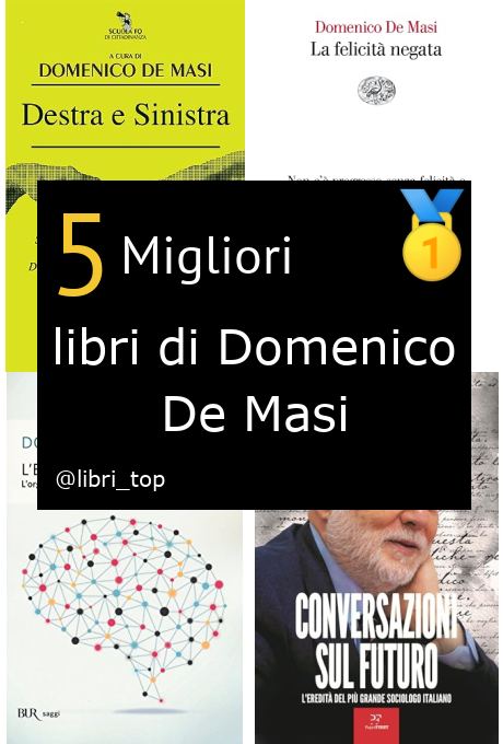 Migliori libri di Domenico De Masi