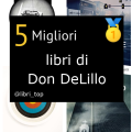 Migliori libri di Don DeLillo