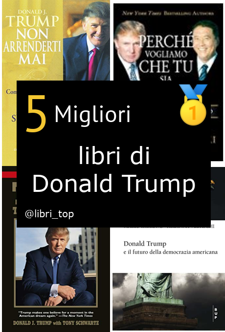 Migliori libri di Donald Trump