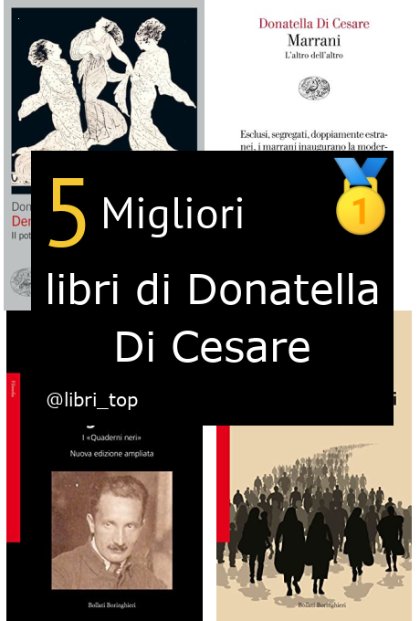 Migliori libri di Donatella Di Cesare