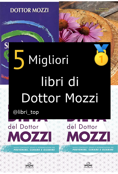 Migliori libri di Dottor Mozzi