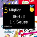 Migliori libri di Dr. Seuss