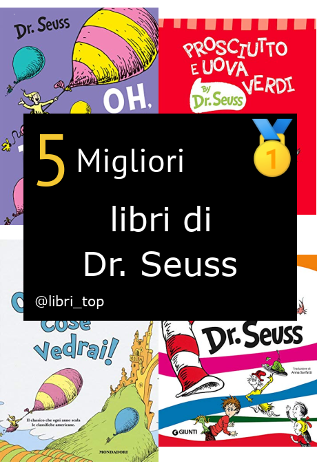 Migliori libri di Dr. Seuss