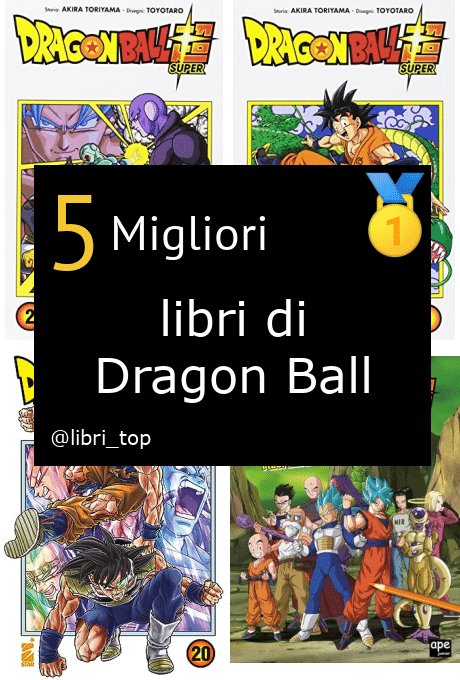 Migliori libri di Dragon Ball