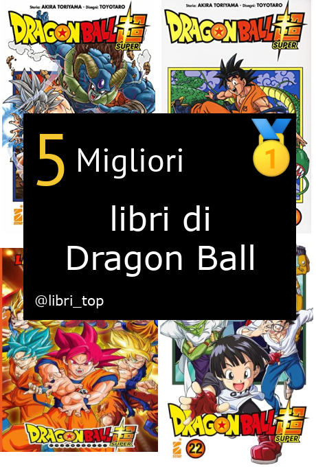 Migliori libri di Dragon Ball