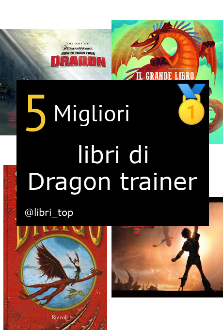 Migliori libri di Dragon trainer