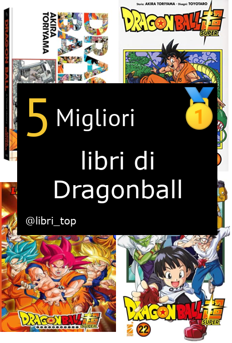 Migliori libri di Dragonball