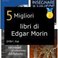 Migliori libri di Edgar Morin