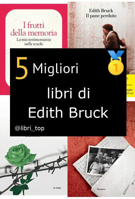 Migliori libri di Edith Bruck