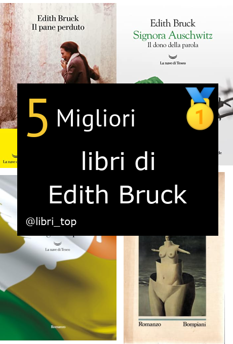 Migliori libri di Edith Bruck