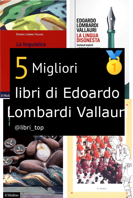 Migliori libri di Edoardo Lombardi Vallauri