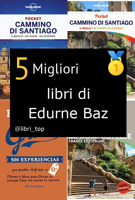 Migliori libri di Edurne Baz