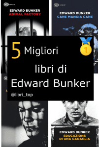 Migliori libri di Edward Bunker