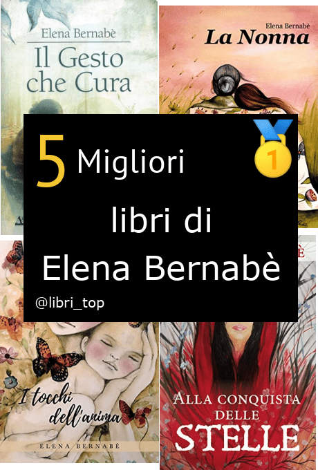 Migliori libri di Elena Bernabè
