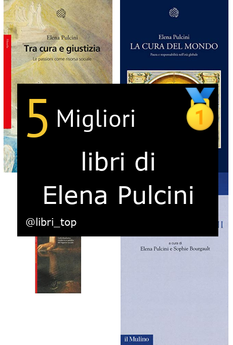 Migliori libri di Elena Pulcini