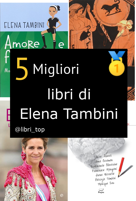 Migliori libri di Elena Tambini