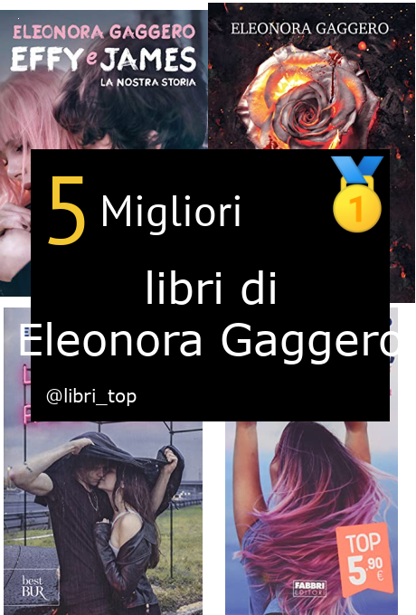 Migliori libri di Eleonora Gaggero