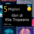 Migliori libri di Elia Tropeano
