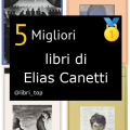 Migliori libri di Elias Canetti