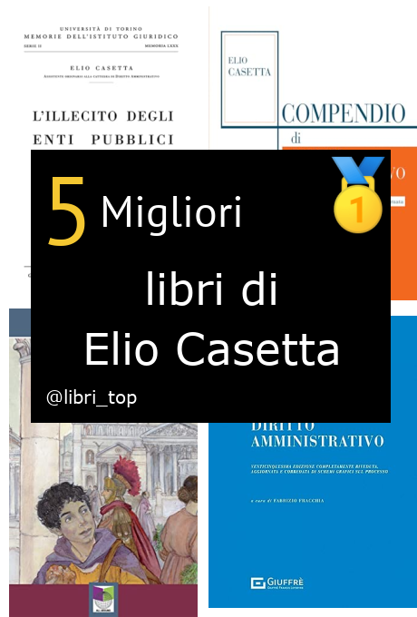 Migliori libri di Elio Casetta